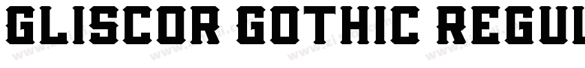Gliscor Gothic Regul字体转换
